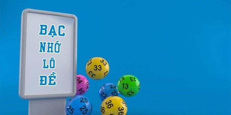 Bạc nhớ lô đề